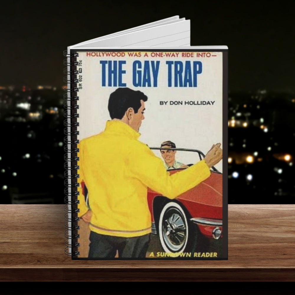 The Gay Trap - Spiral Ruled Line Notebook – Same Same...but different Gifts