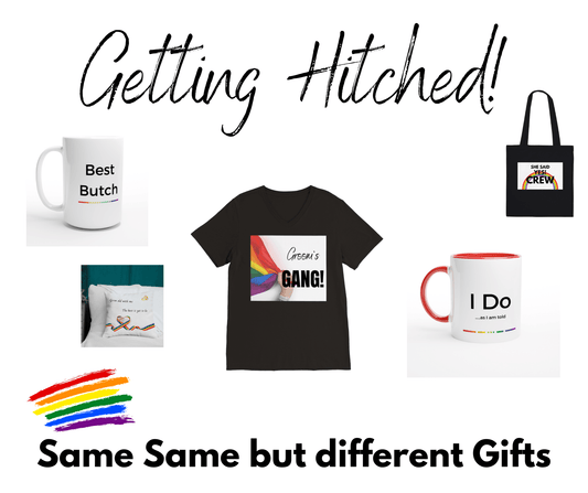 Getting Hitched? - Same Same...but different Gifts