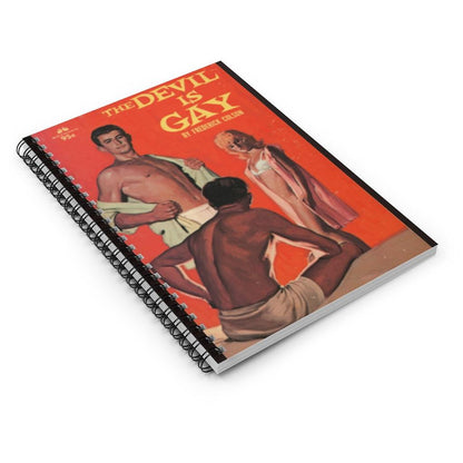 Notebooks - The Devil Is Gay  - Spiral Ruled Line Notebook