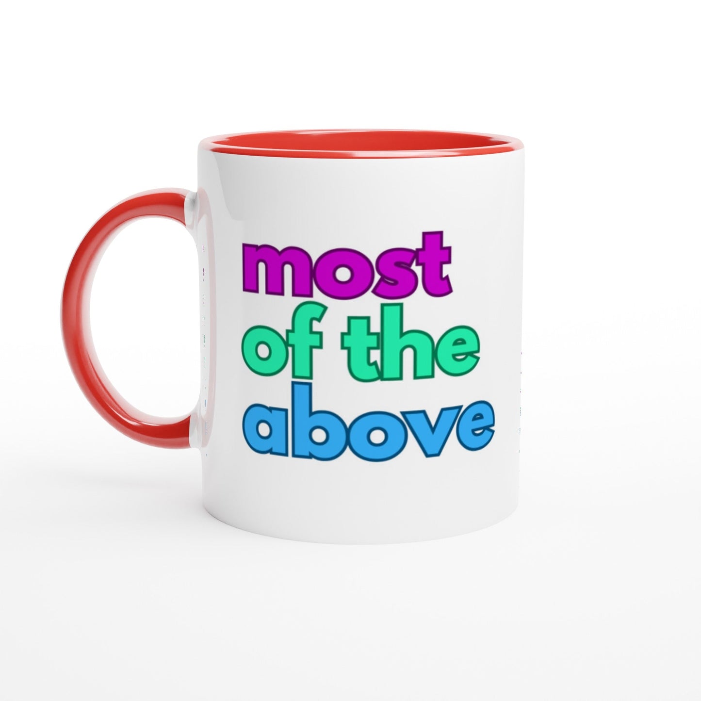 Mug - Most Of The Above Polysexual Mug