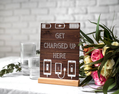 Wedding Posters - Get Charged Up Here - Foam Charging Station Sign