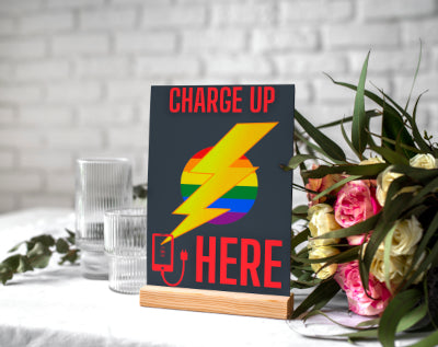 Wedding Posters - Charge Up Here - Foam Charging Station Sign