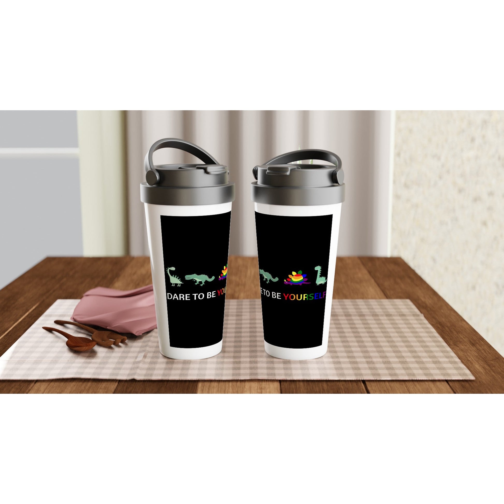 Travel Mug - Dare To Be 15oz Stainless Steel Travel Mug