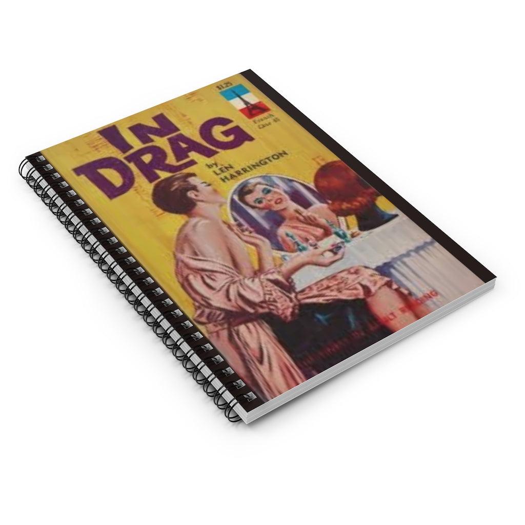 Notebooks - In Drag  - Spiral Ruled Line Notebook