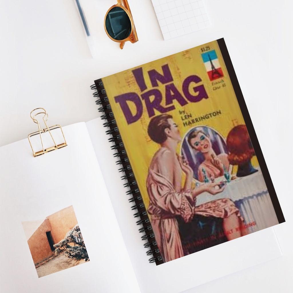 Notebooks - In Drag  - Spiral Ruled Line Notebook