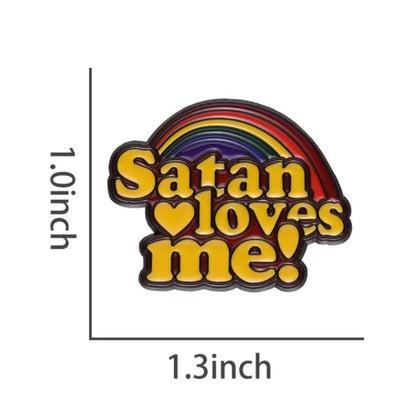 LGBTQIA+ Queer Premium Satan Loves Me Badge