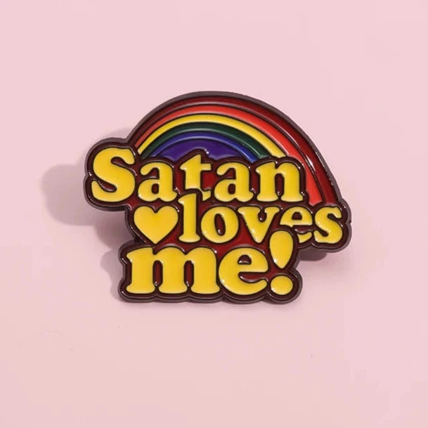 LGBTQIA+ Queer Premium Satan Loves Me Badge