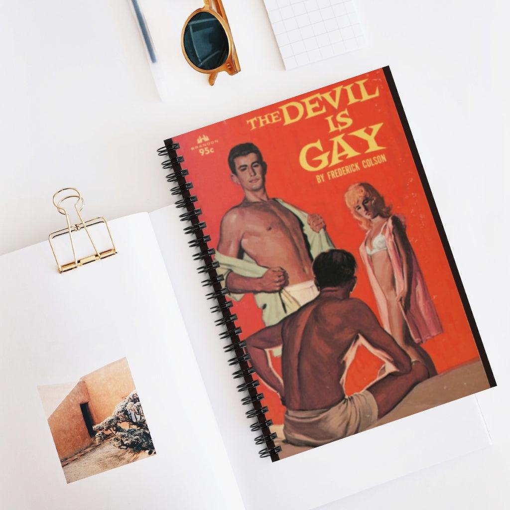 Notebooks - The Devil Is Gay  - Spiral Ruled Line Notebook