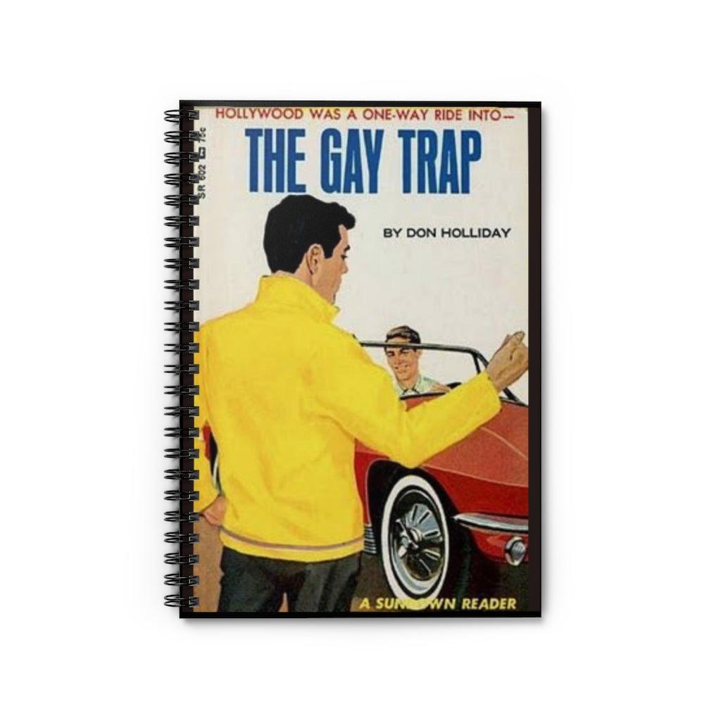 Notebooks - The Gay Trap - Spiral Ruled Line Notebook