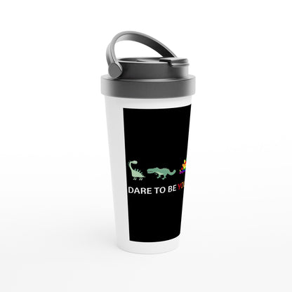 Travel Mug - Dare To Be 15oz Stainless Steel Travel Mug