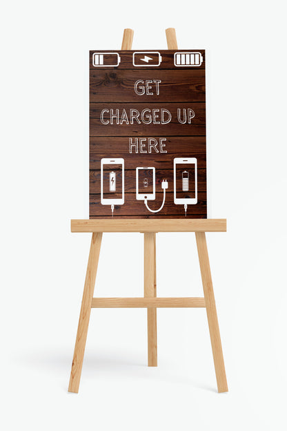 Wedding Posters - Get Charged Up Here - Foam Charging Station Sign