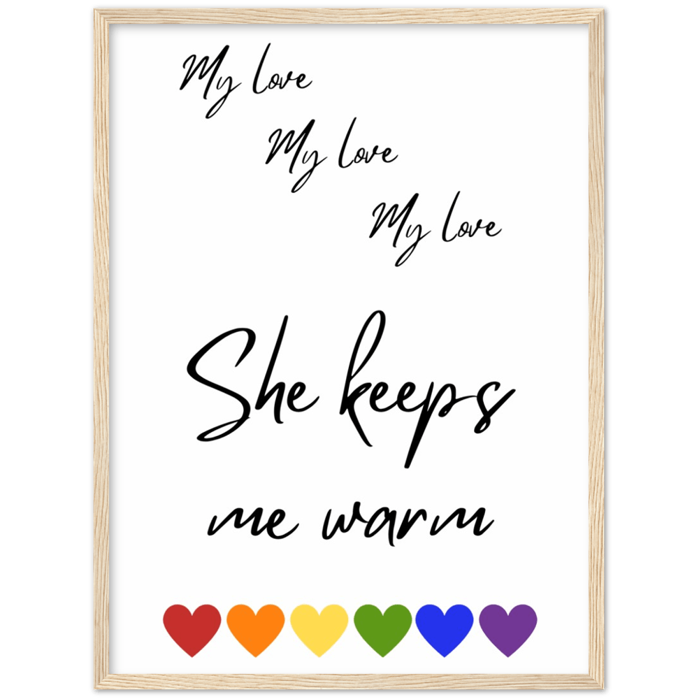 Wall Art - She Keeps Me Warm - Loved Lyrics Series | LGBTQIA+ Queer Wall Art