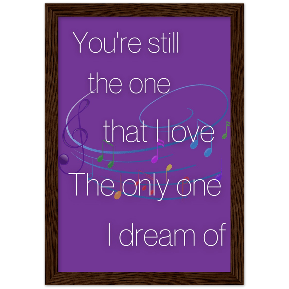 Wall Art - Still The One - Loved Lyrics Series | LGBTQIA+ Queer Wall Art