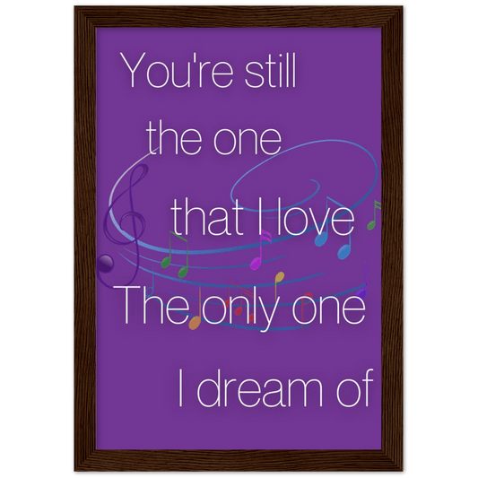 Wall Art - Still The One - Loved Lyrics Series | LGBTQIA+ Queer Wall Art