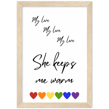 Wall Art - She Keeps Me Warm - Loved Lyrics Series | LGBTQIA+ Queer Wall Art