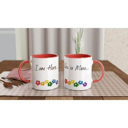 Mugs - I Am Hers / She Is Mine Mug - LGBTQIA+ Queer