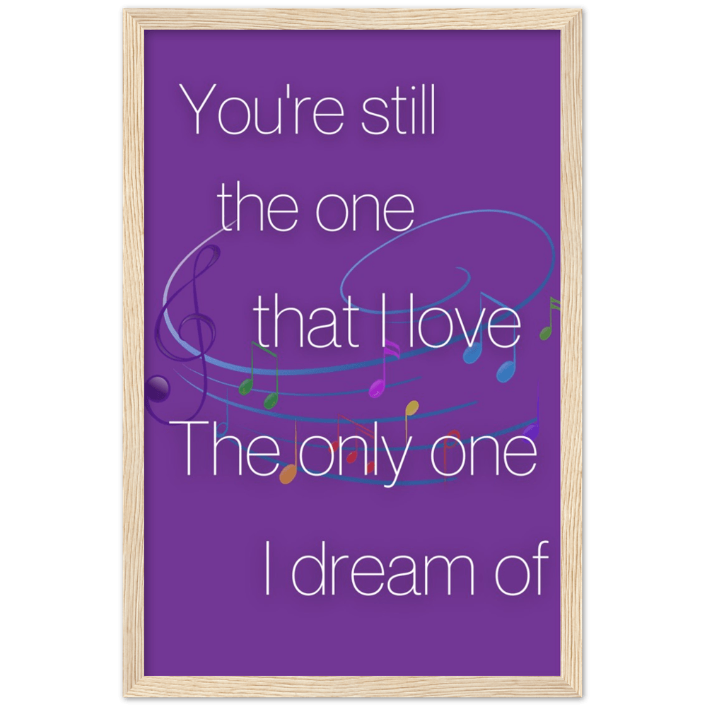 Wall Art - Still The One - Loved Lyrics Series | LGBTQIA+ Queer Wall Art