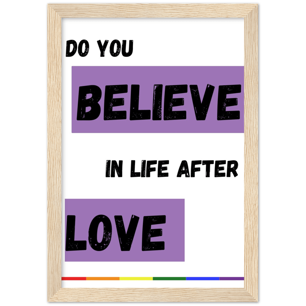 Wall Art - Do You Believe - Loved Lyrics Series | LGBTQIA+ Queer Wall Art