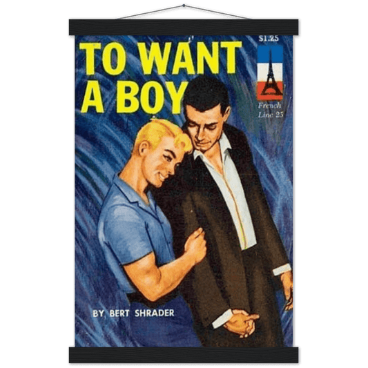 Wall Art - To Want A Boy -  Matte Paper Poster & Hanger