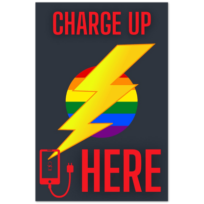 Wedding Posters - Charge Up Here - Foam Charging Station Sign