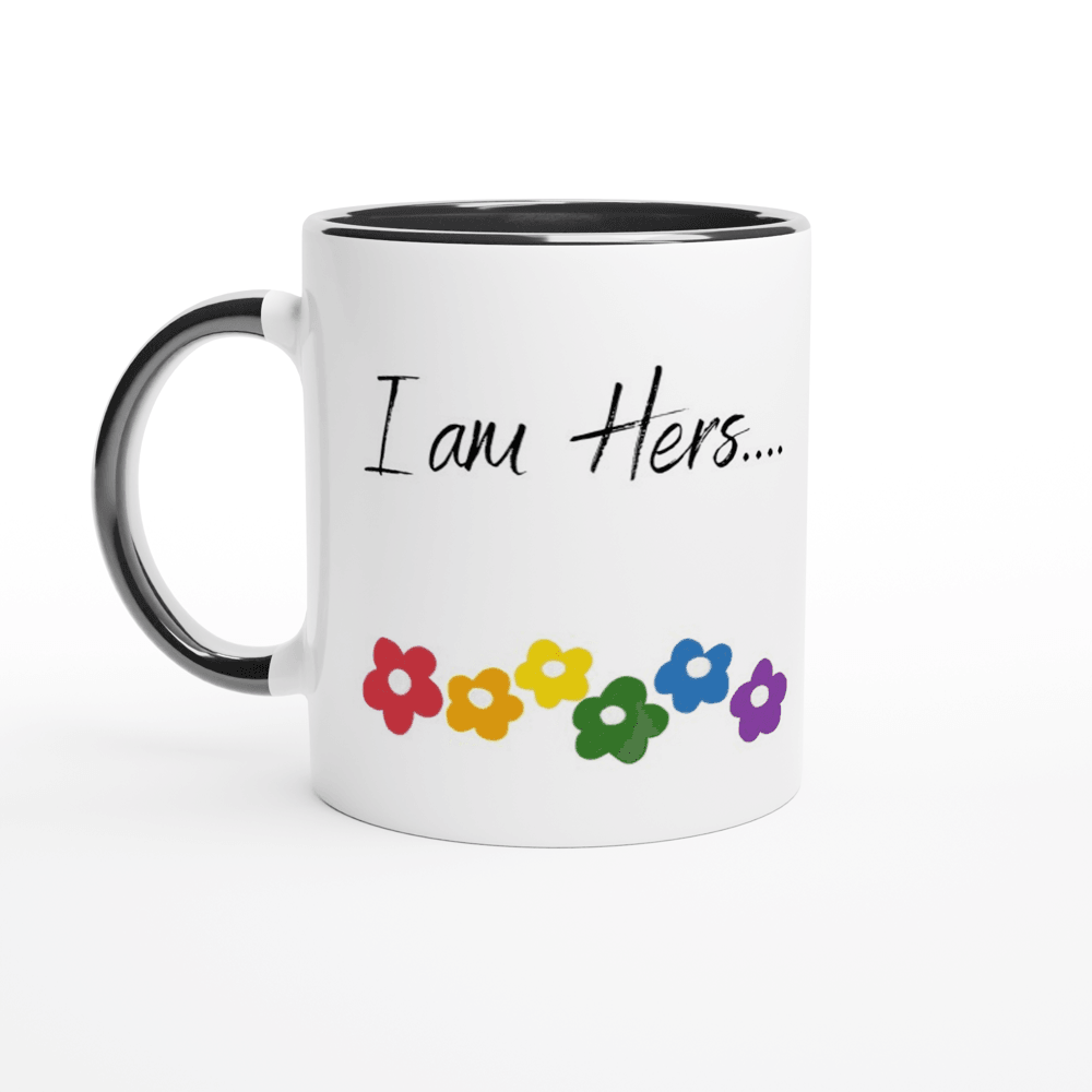 Mugs - I Am Hers Ceramic Mug - LGBTQIA+ Queer