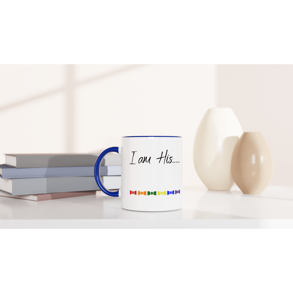 Mugs - I Am His Ceramic Mug - LGBTQIA+ Queer