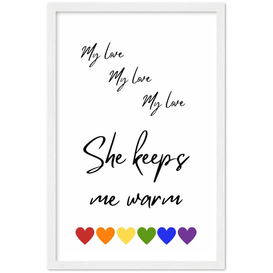 Wall Art - She Keeps Me Warm - Loved Lyrics Series | LGBTQIA+ Queer Wall Art