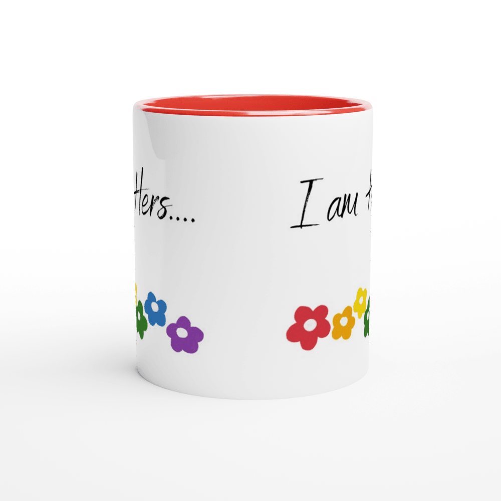 Mugs - I Am Hers Ceramic Mug - LGBTQIA+ Queer