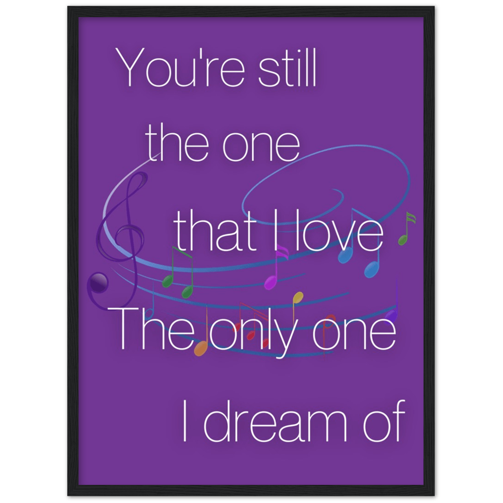 Wall Art - Still The One - Loved Lyrics Series | LGBTQIA+ Queer Wall Art