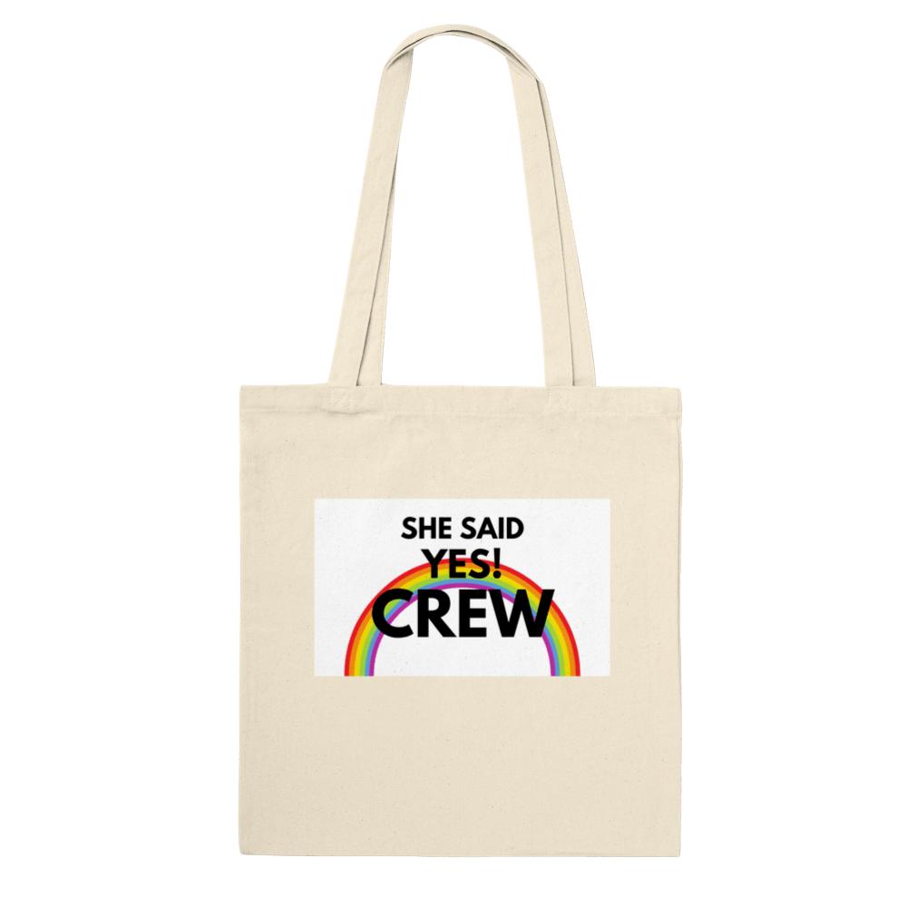 Tote Bags - She Said Yes Crew Tote Bag