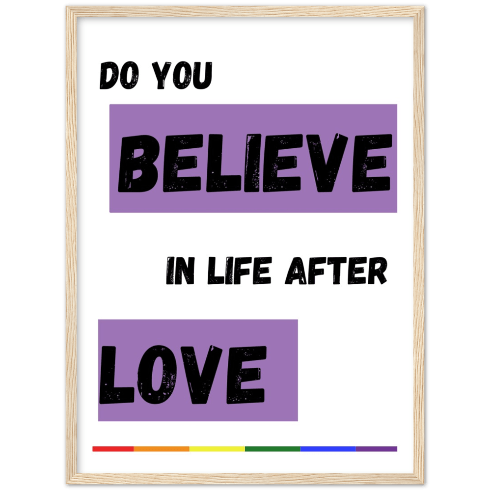 Wall Art - Do You Believe - Loved Lyrics Series | LGBTQIA+ Queer Wall Art