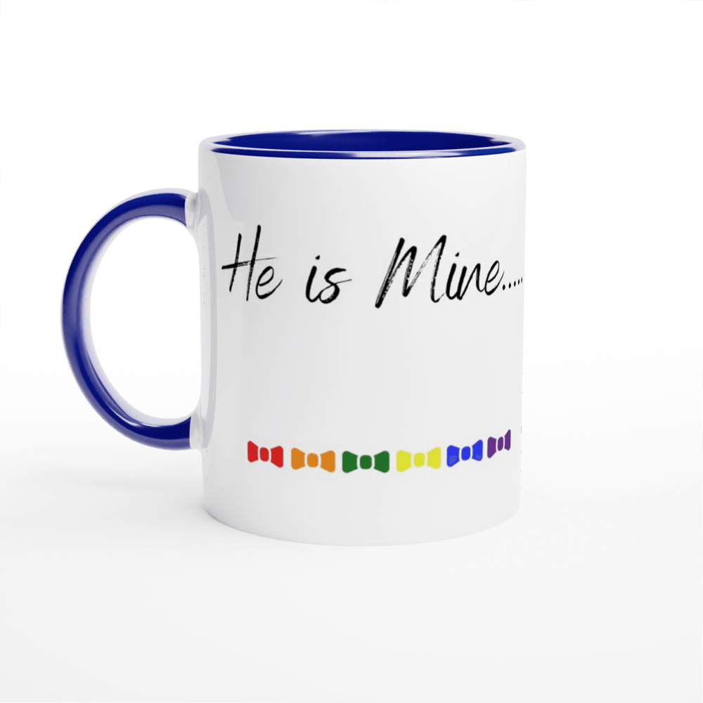 Mugs - He Is Mine / I Am His Ceramic Mug - LGBTQIA+ Queer