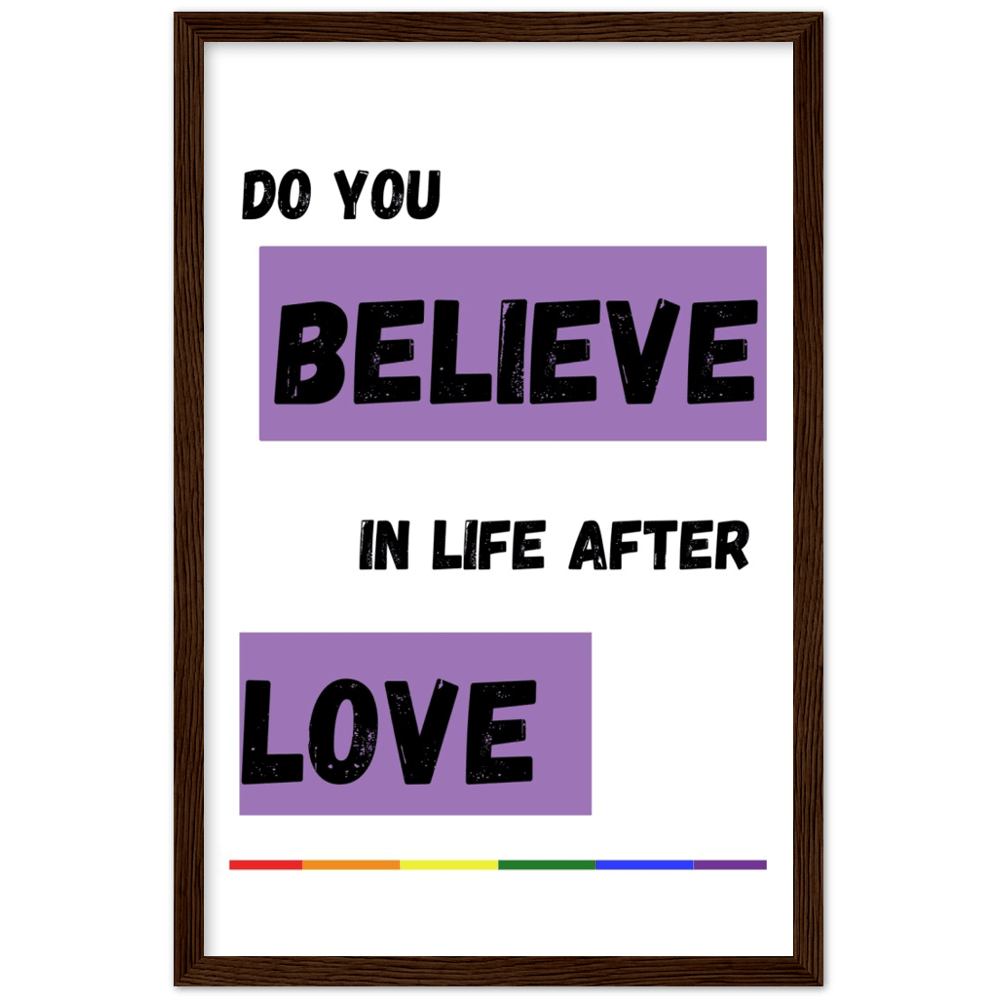 Wall Art - Do You Believe - Loved Lyrics Series | LGBTQIA+ Queer Wall Art