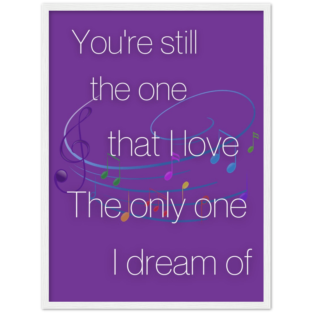 Wall Art - Still The One - Loved Lyrics Series | LGBTQIA+ Queer Wall Art