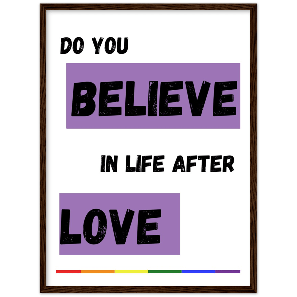 Wall Art - Do You Believe - Loved Lyrics Series | LGBTQIA+ Queer Wall Art