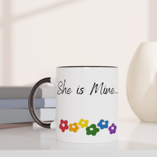 Mug - She Is Mine Mug - LGBTQIA+ Queer