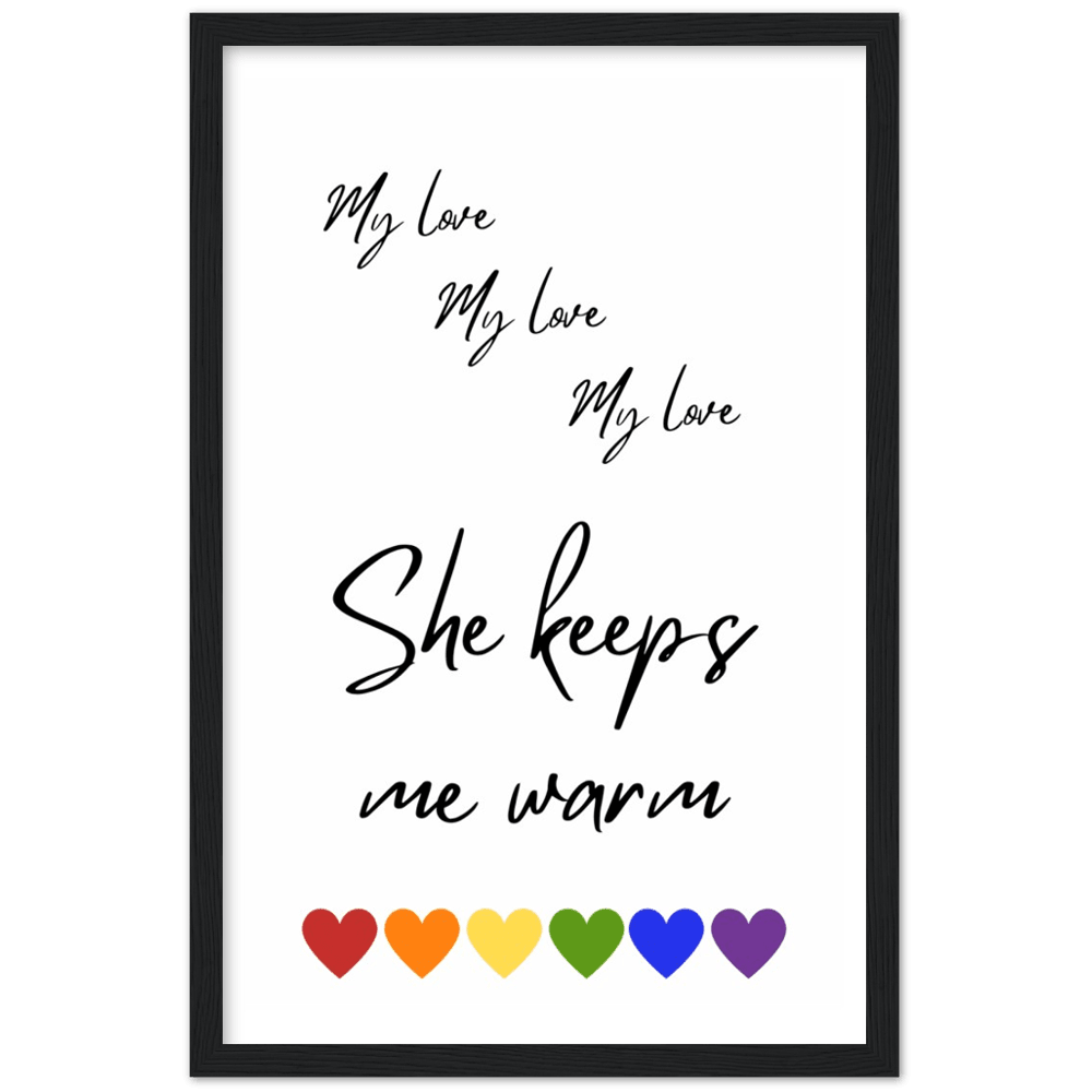 Wall Art - She Keeps Me Warm - Loved Lyrics Series | LGBTQIA+ Queer Wall Art