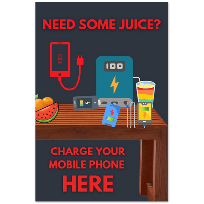 Wedding Posters - Need Some Juice? - Foam Charging Station Sign