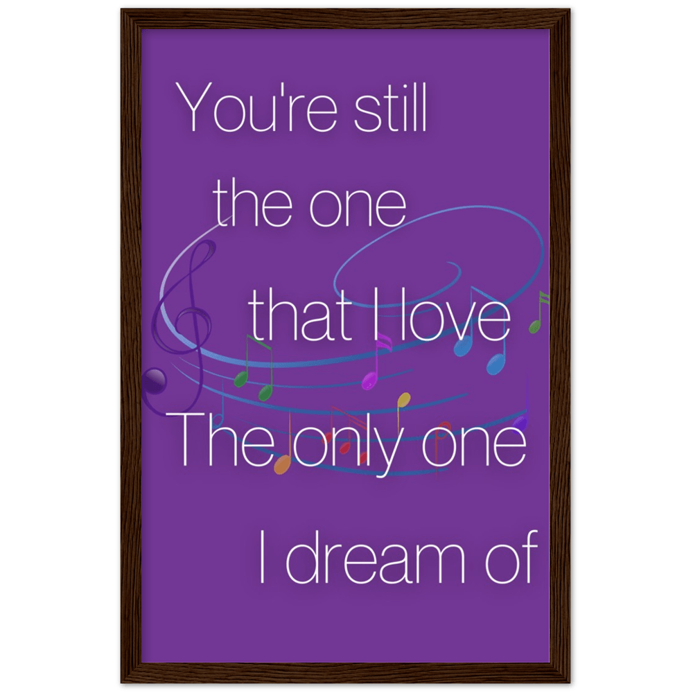 Wall Art - Still The One - Loved Lyrics Series | LGBTQIA+ Queer Wall Art