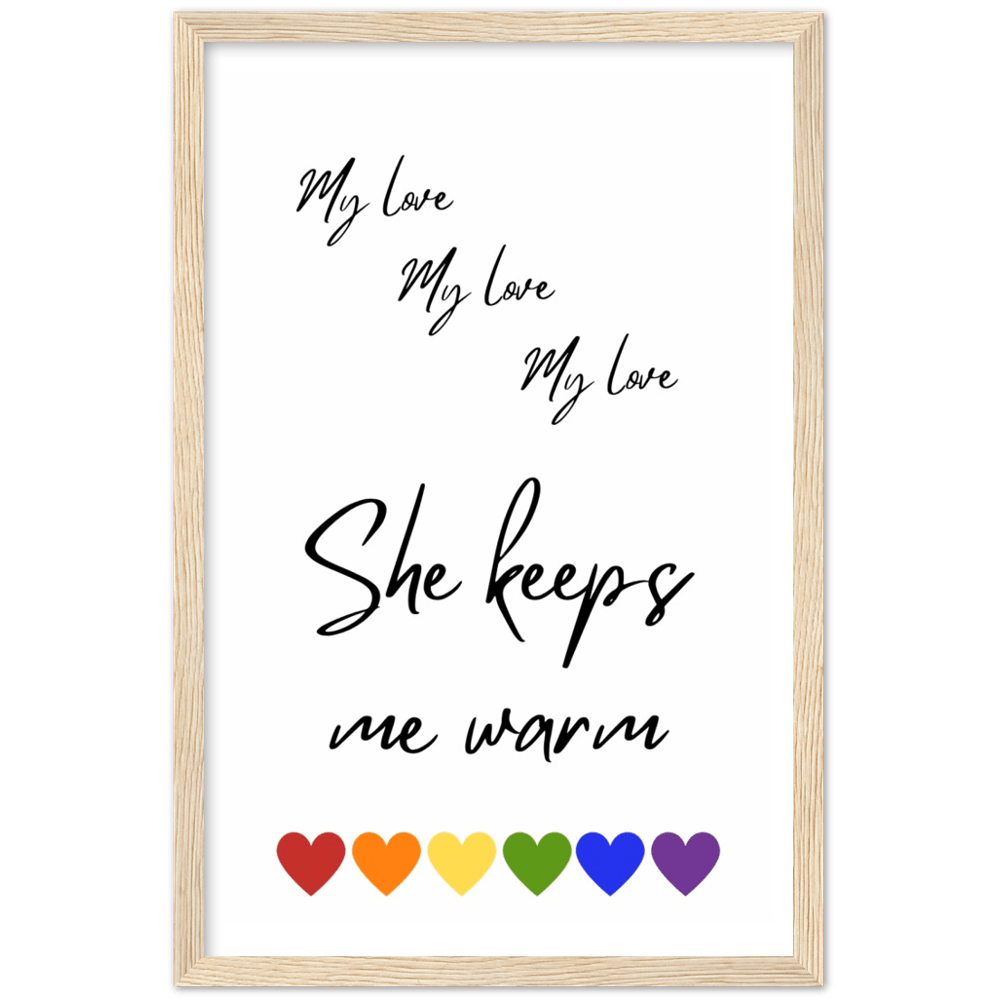 Wall Art - She Keeps Me Warm - Loved Lyrics Series | LGBTQIA+ Queer Wall Art