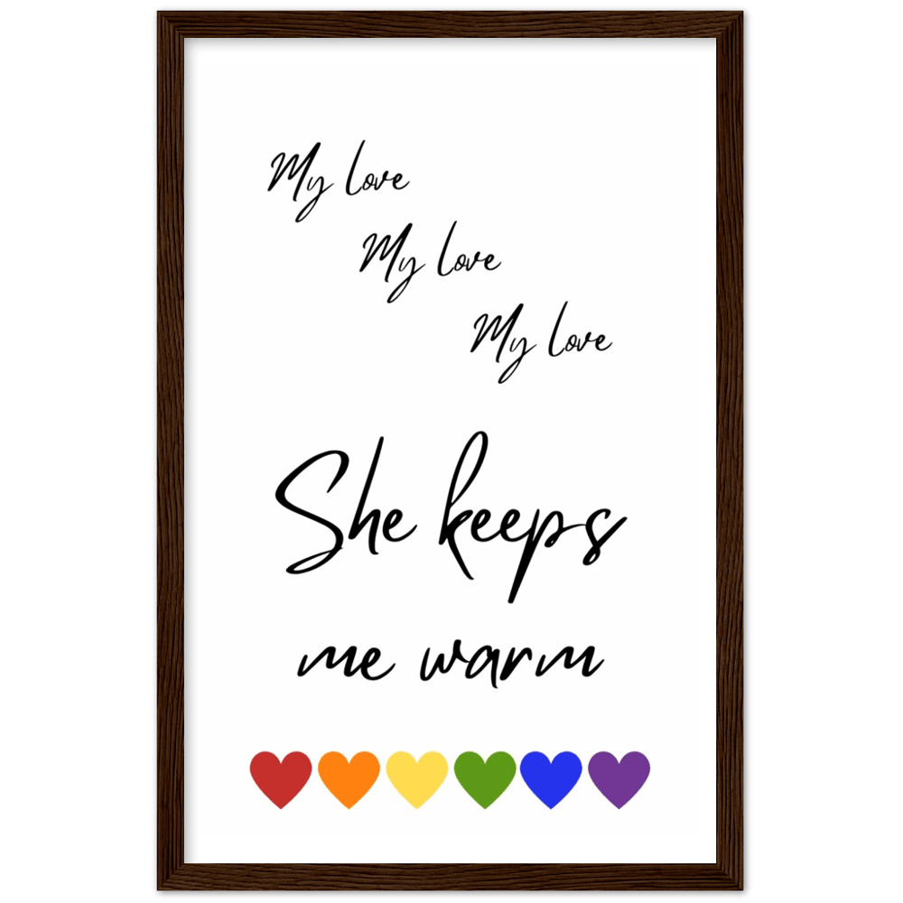 Wall Art - She Keeps Me Warm - Loved Lyrics Series | LGBTQIA+ Queer Wall Art