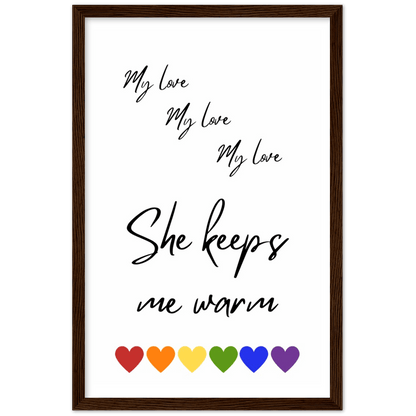 Wall Art - She Keeps Me Warm - Loved Lyrics Series | LGBTQIA+ Queer Wall Art