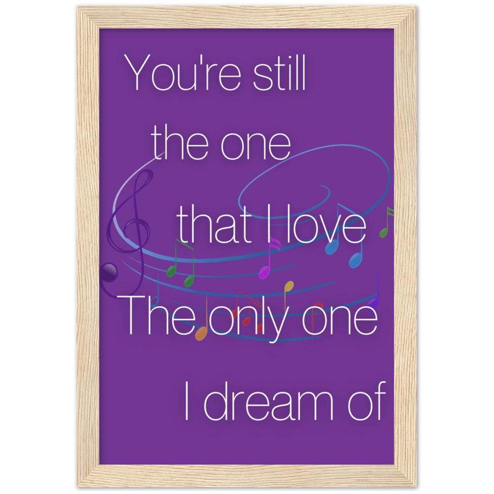 Wall Art - Still The One - Loved Lyrics Series | LGBTQIA+ Queer Wall Art