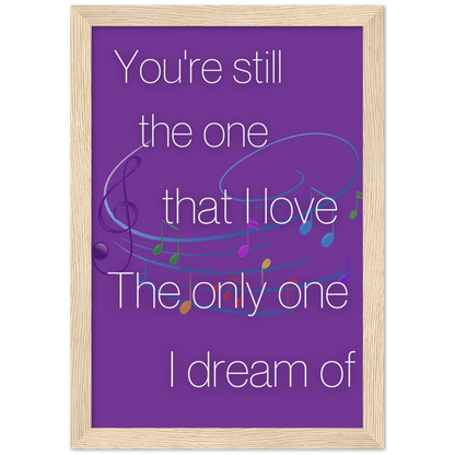 Wall Art - Still The One - Loved Lyrics Series | LGBTQIA+ Queer Wall Art