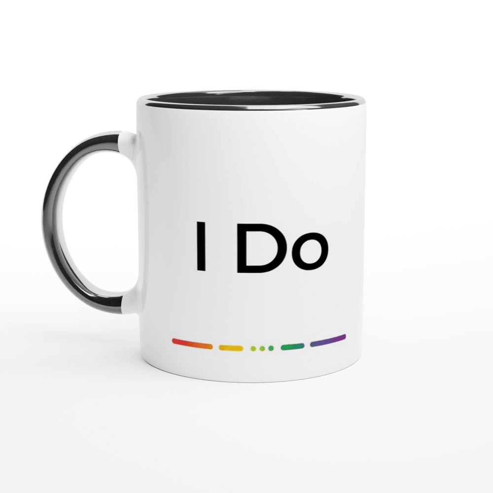 Mugs - I Do Ceramic Mug - LGBTQIA+ Queer