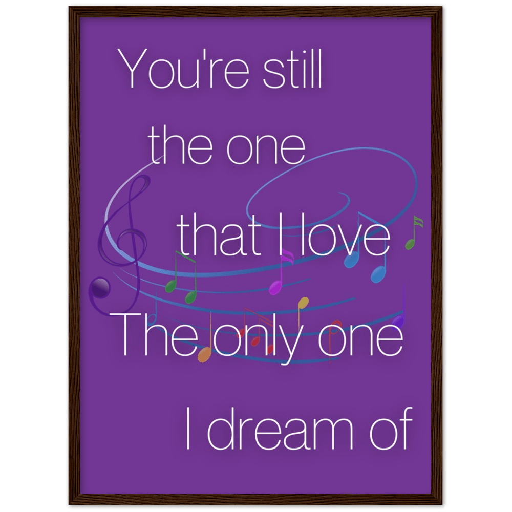 Wall Art - Still The One - Loved Lyrics Series | LGBTQIA+ Queer Wall Art