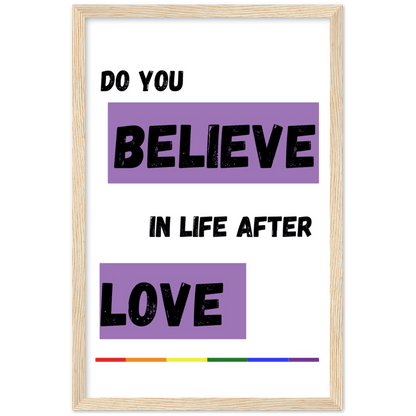 Wall Art - Do You Believe - Loved Lyrics Series | LGBTQIA+ Queer Wall Art