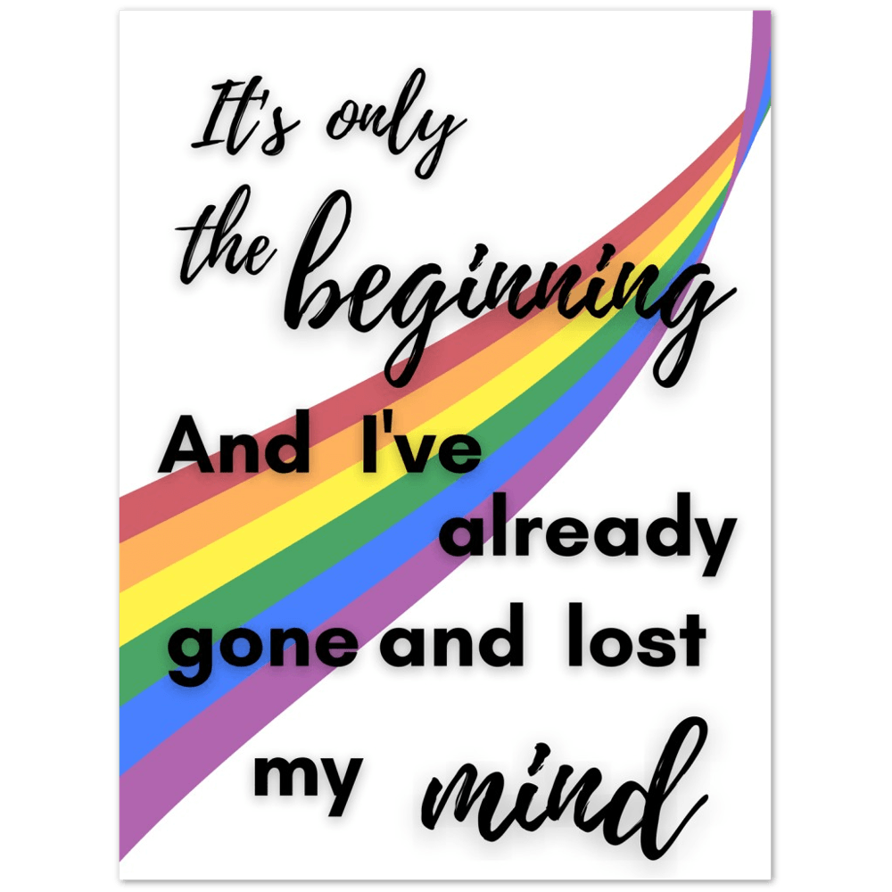 Wall Art - The Beginning - Loved Lyrics Series | LGBTQIA+ Queer Wall Art