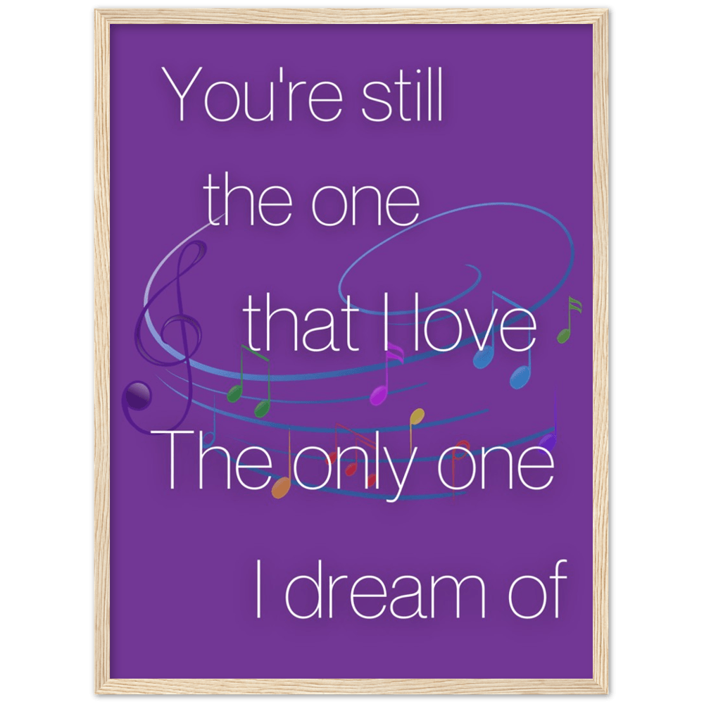 Wall Art - Still The One - Loved Lyrics Series | LGBTQIA+ Queer Wall Art