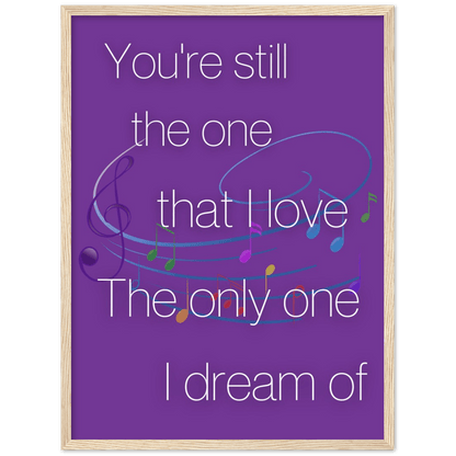 Wall Art - Still The One - Loved Lyrics Series | LGBTQIA+ Queer Wall Art